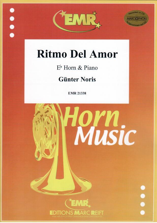 RITMO DEL AMOR, SOLOS for E♭. Horn