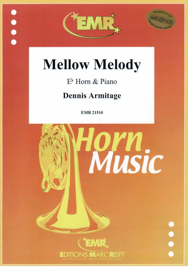 MELLOW MELODY