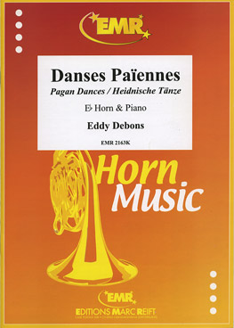 DANSES PAïENNES, SOLOS for E♭. Horn