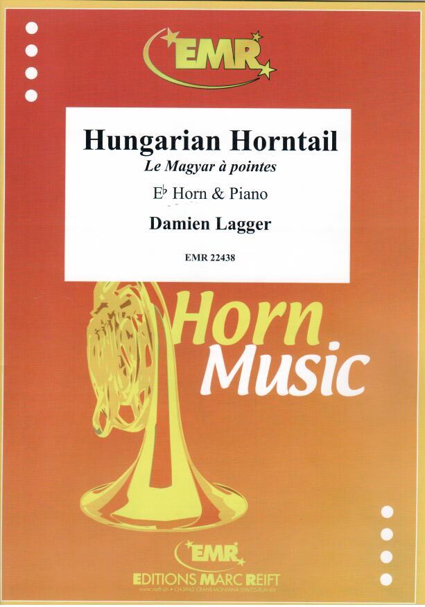 HUNGARIAN HORNTAIL, SOLOS for E♭. Horn