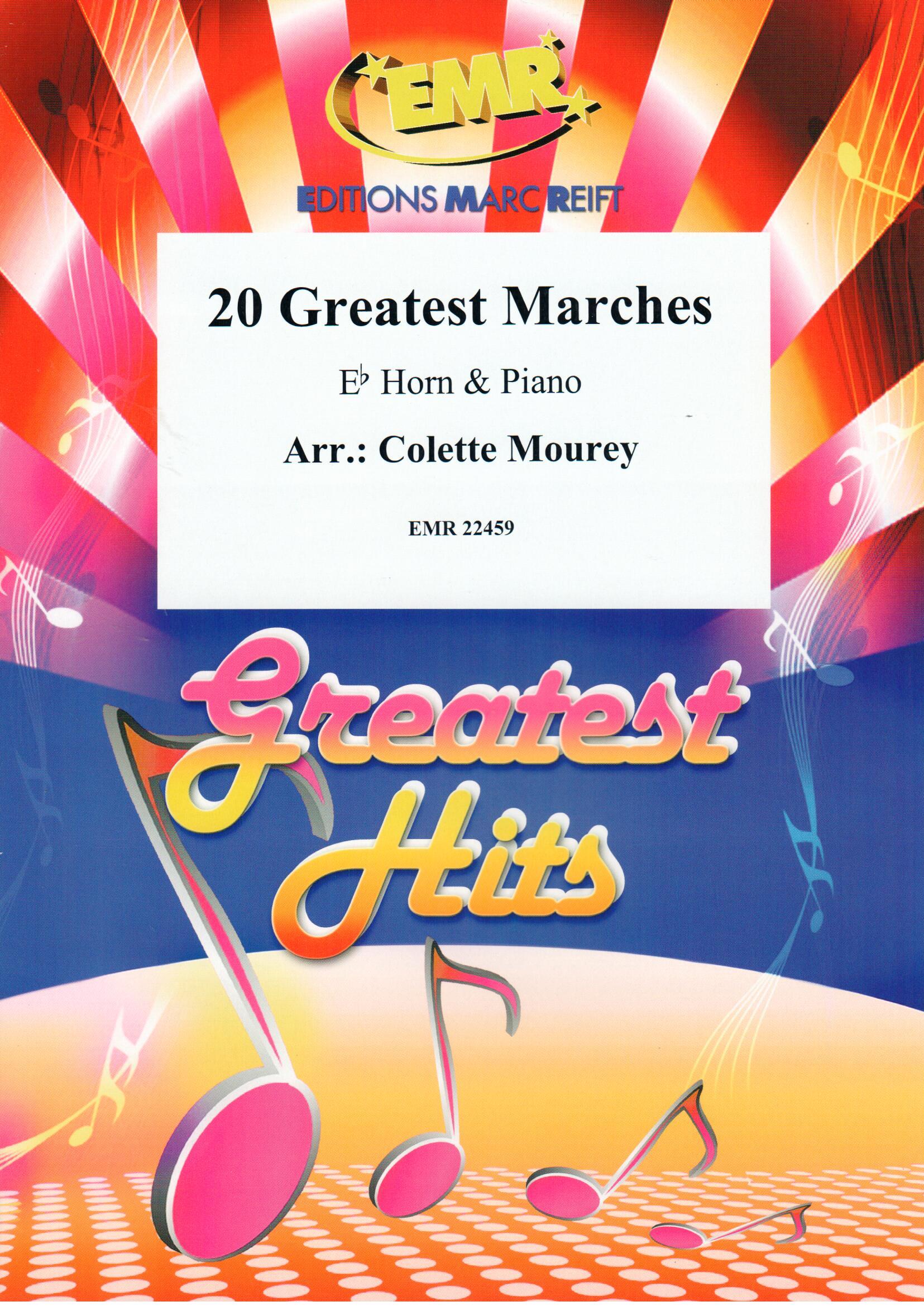 20 GREATEST MARCHES, SOLOS for E♭. Horn