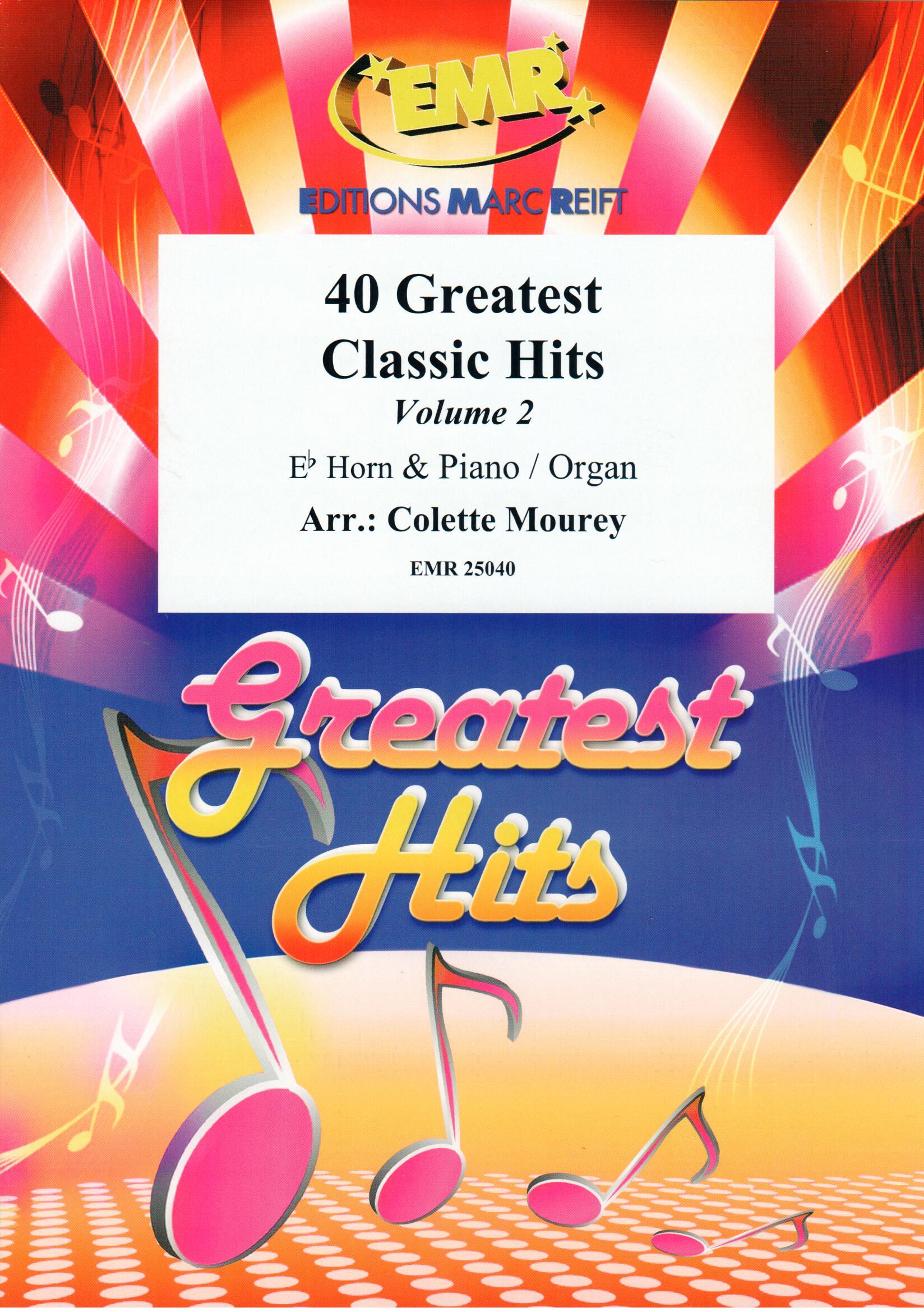 40 GREATEST CLASSIC HITS VOL. 2, SOLOS for E♭. Horn