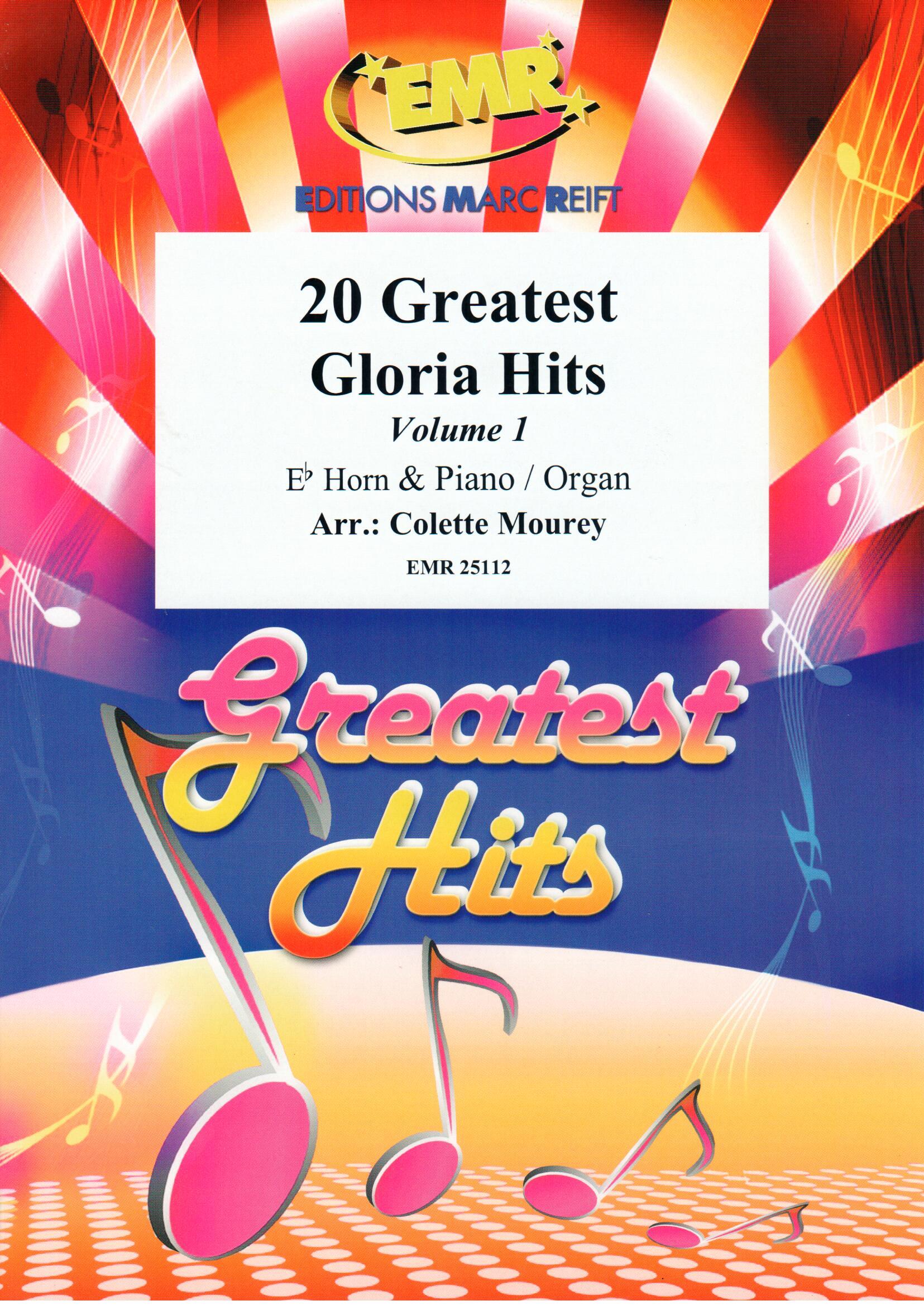 20 GREATEST GLORIA HITS VOL. 1, SOLOS for E♭. Horn