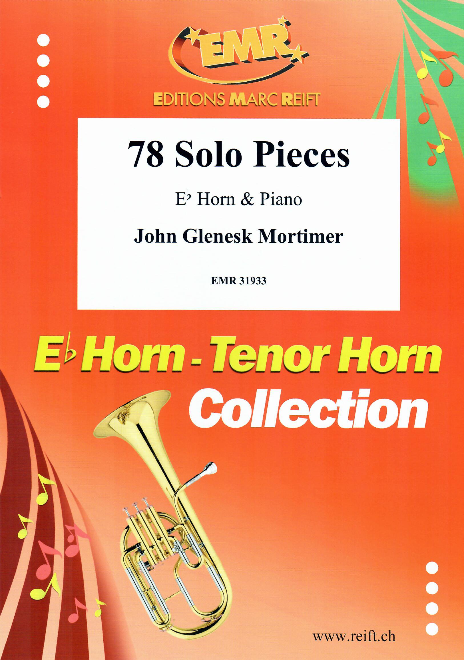 78 SOLO PIECES, SOLOS for E♭. Horn