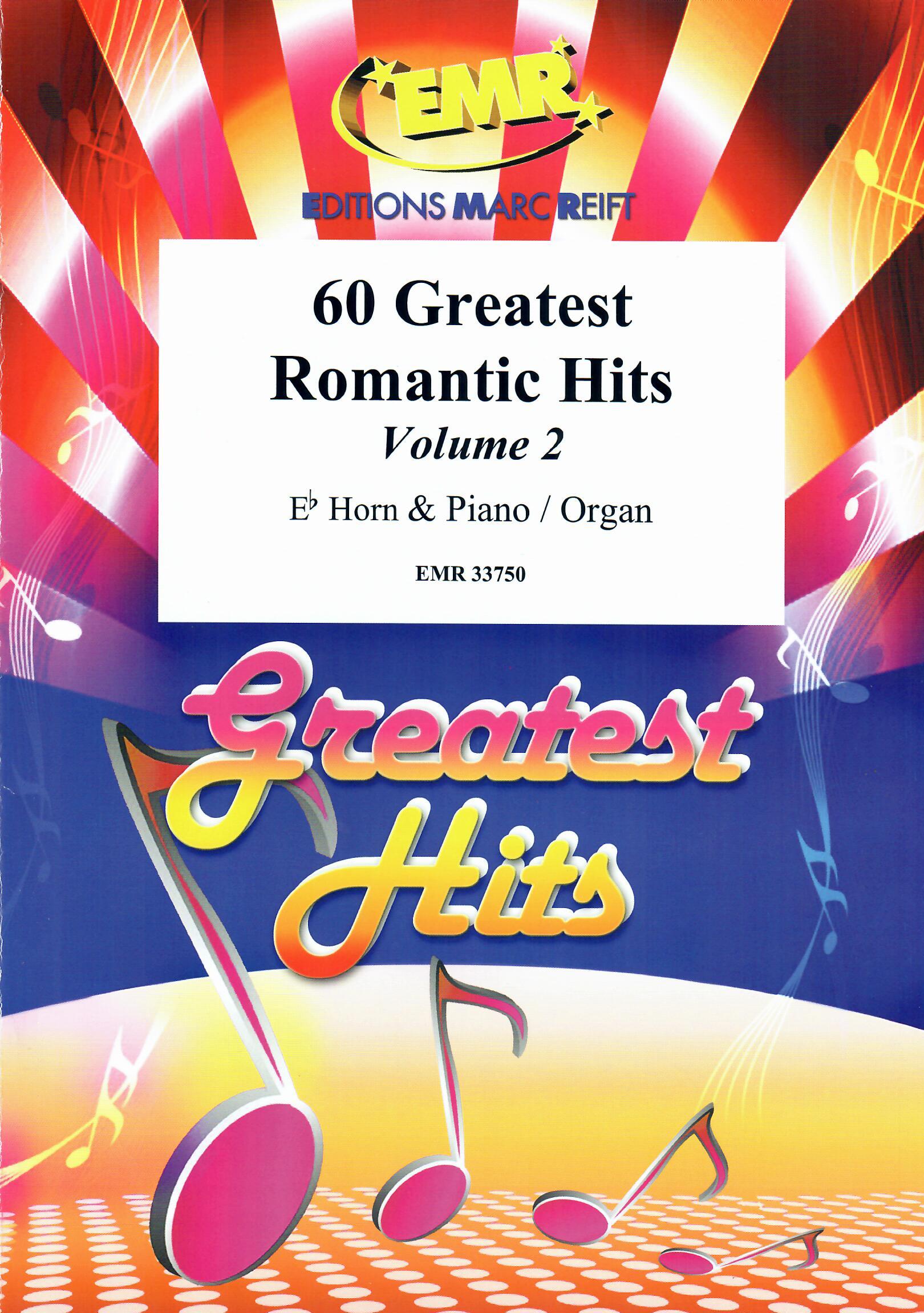 60 GREATEST ROMANTIC HITS VOLUME 2, SOLOS for E♭. Horn