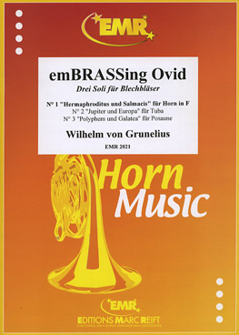 EMBRASSING OVID, SOLOS for Horn in F