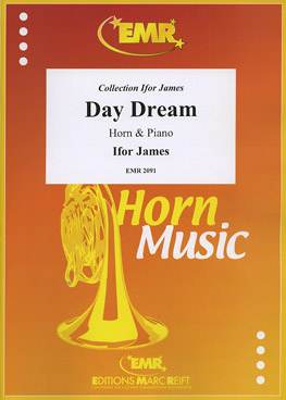 DAY DREAM, SOLOS for Horn in F