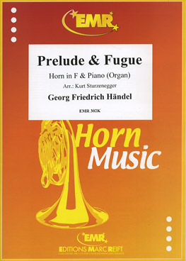 PRELUDE & FUGUE, SOLOS for Horn in F