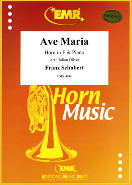 AVE MARIA, SOLOS for Horn in F