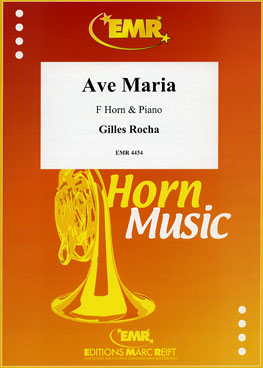 AVE MARIA, SOLOS for Horn in F