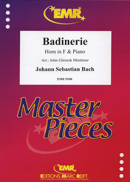 BADINERIE, SOLOS for Horn in F