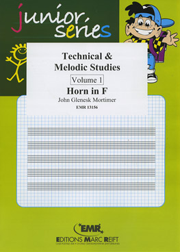 TECHNICAL & MELODIC STUDIES VOL. 1, SOLOS for Horn in F