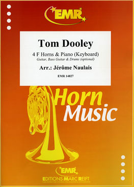 TOM DOOLEY, SOLOS for Horn in F