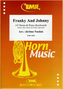 FRANKY AND JOHNNY, SOLOS for Horn in F