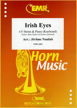 IRISH EYES, SOLOS for Horn in F