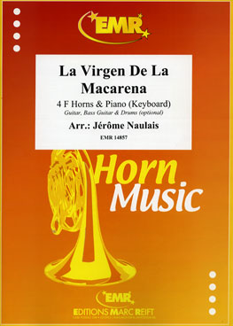 LA VIRGEN DE LA MACARENA, SOLOS for Horn in F