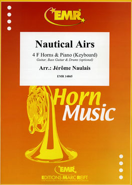 NAUTICAL AIRS, SOLOS for Horn in F