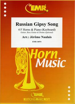 RUSSIAN GIPSY SONG, SOLOS for Horn in F