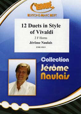 12 DUETS IN STYLE OF VIVALDI, SOLOS for Horn in F