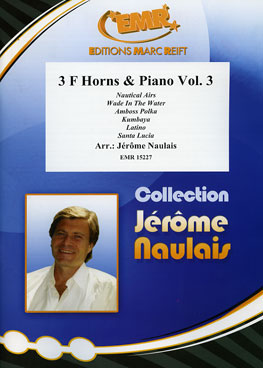 3 F HORNS & PIANO VOL. 3, SOLOS for Horn in F