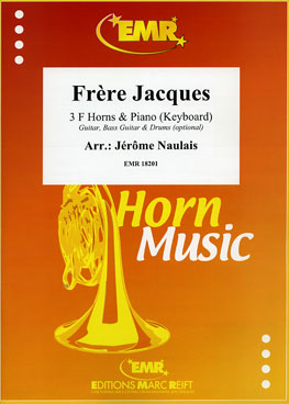 FRèRE JACQUES, SOLOS for Horn in F