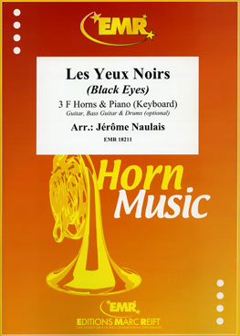 LES YEUX NOIRS, SOLOS for Horn in F