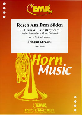 ROSEN AUS DEM SüDEN, SOLOS for Horn in F