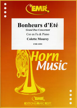 BONHEURS D'ETé, SOLOS for Horn in F