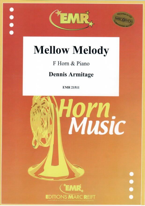 MELLOW MELODY, SOLOS for Horn in F