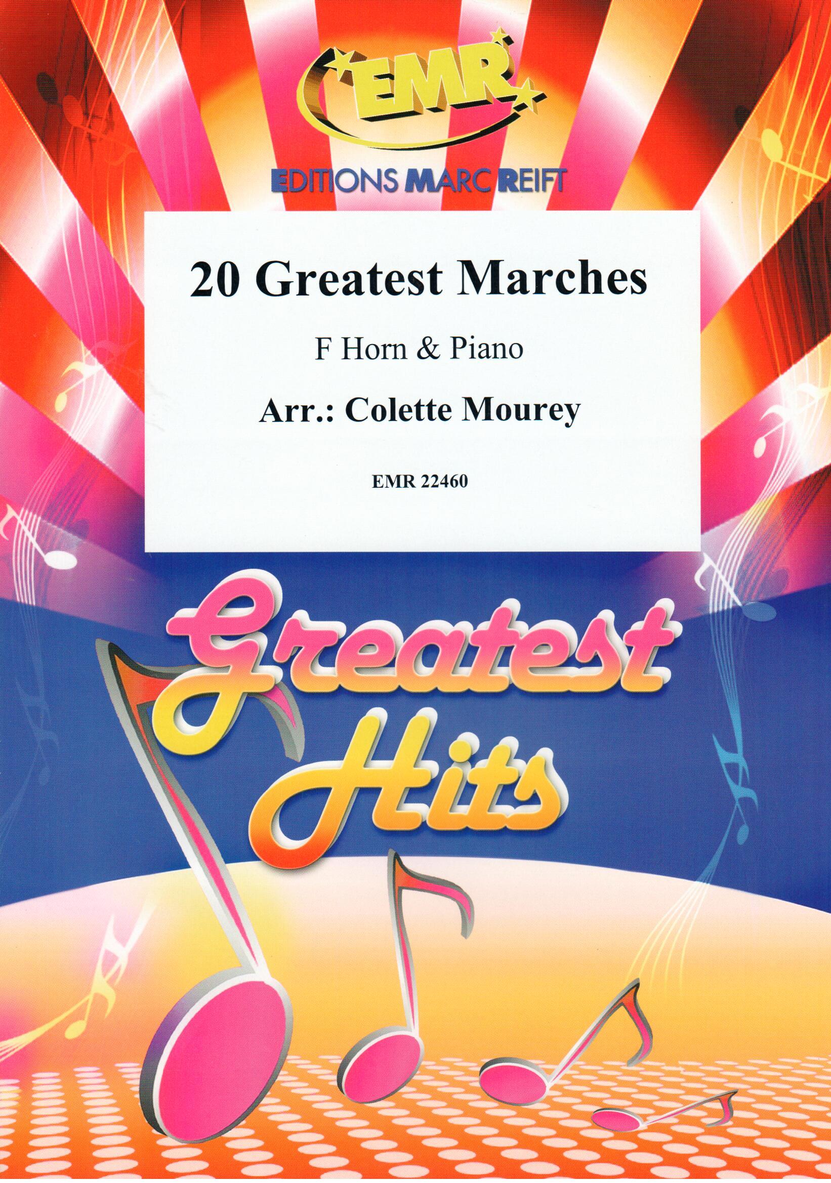 20 GREATEST MARCHES, SOLOS for Horn in F