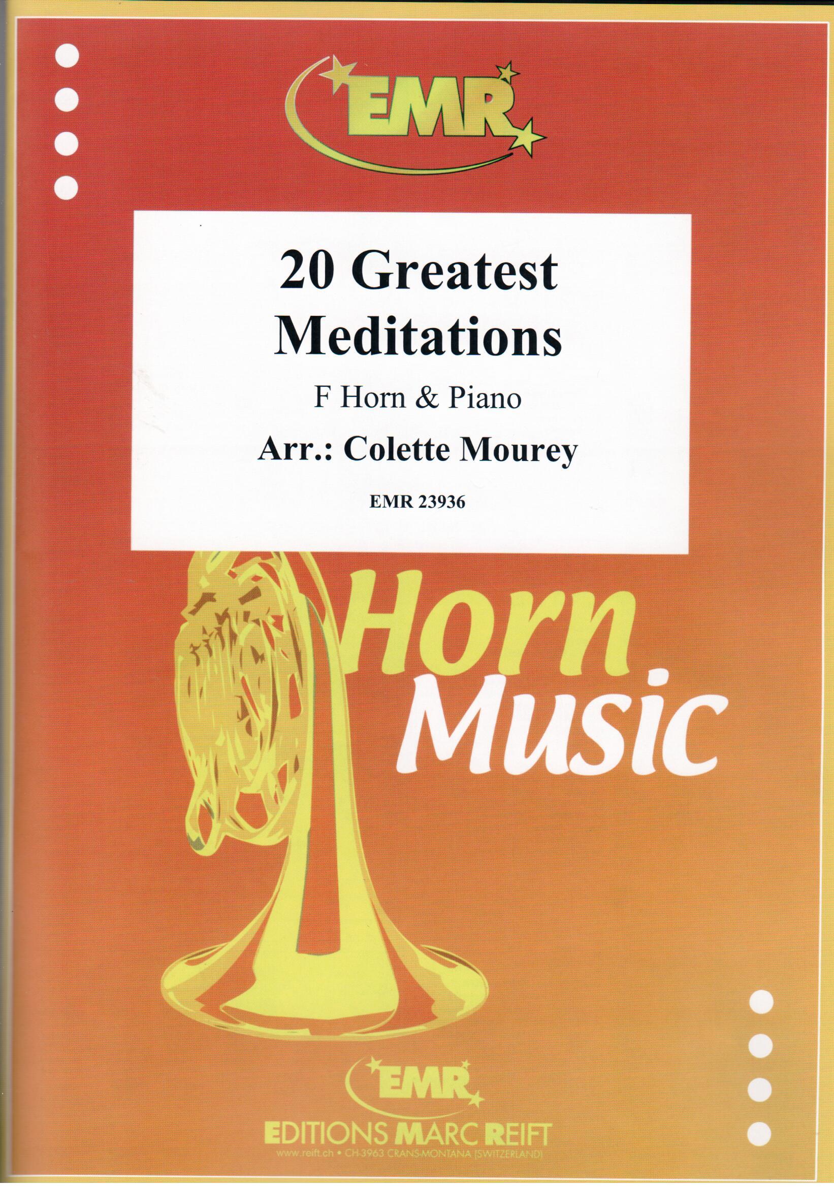 20 GREATEST MEDITATIONS, SOLOS for Horn in F