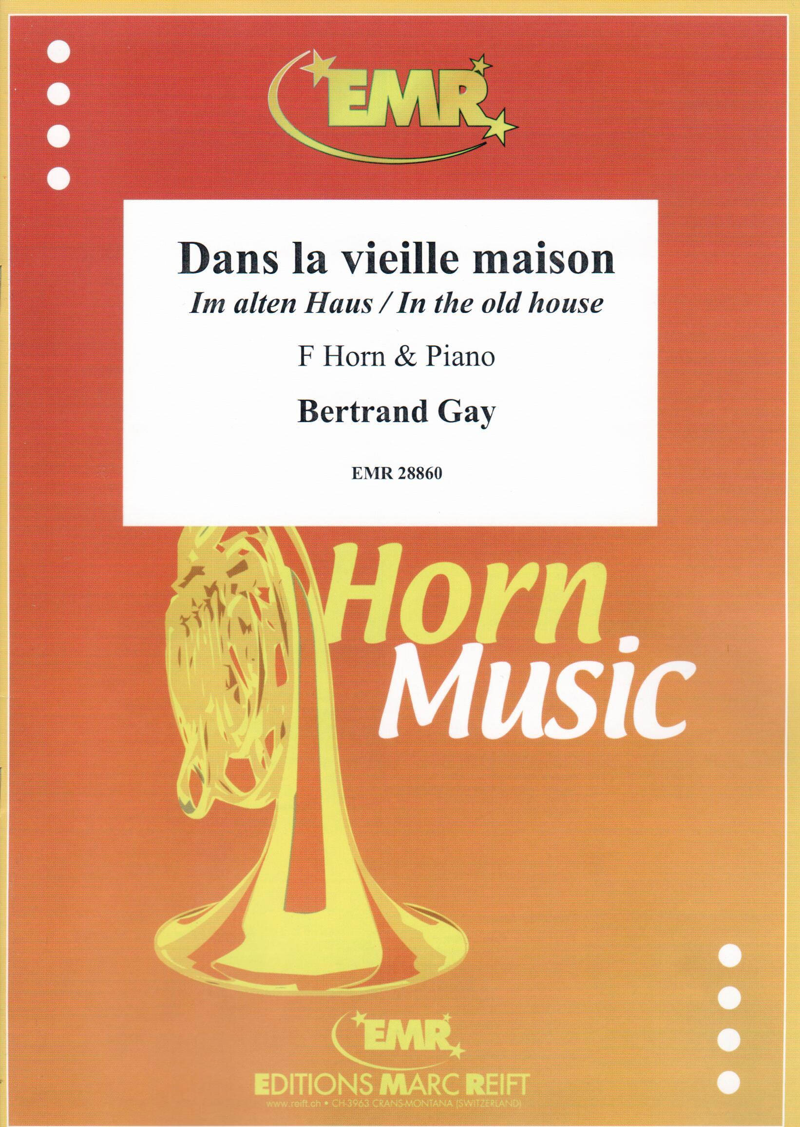 DANS LA VIELLE MAISON, SOLOS for Horn in F