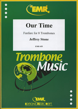 OUR TIME, SOLOS - Trombone