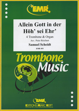 ALLEIN GOTT IN DER HöH' SEI EHR', SOLOS - Trombone