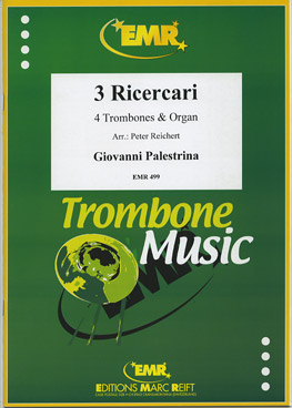 3 RICERCARI, SOLOS - Trombone