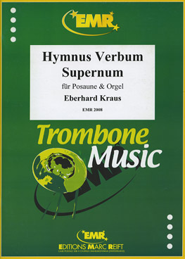 "HYMNUS ""VERBUM SUPERNUM""", SOLOS - Trombone