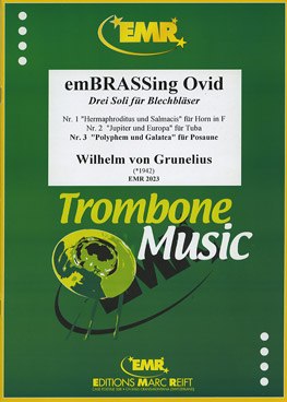 EMBRASSING OVID, SOLOS - Trombone
