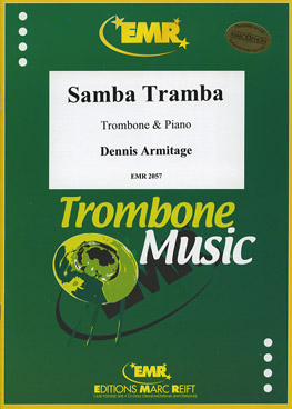 SAMBA TRAMBA, SOLOS - Trombone
