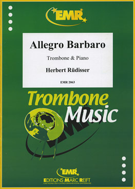 ALLEGRO BARBARO, SOLOS - Trombone