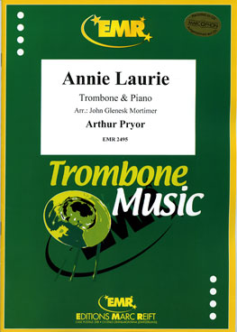 ANNIE LAURIE, SOLOS - Trombone