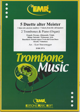 5 DUETTE ALTER MEISTER, SOLOS - Trombone