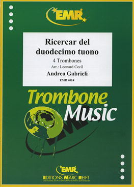 RICERCAR DEL DUODECIMO TUONO, SOLOS - Trombone