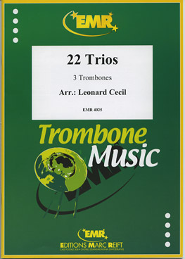 22 TRIOS, SOLOS - Trombone