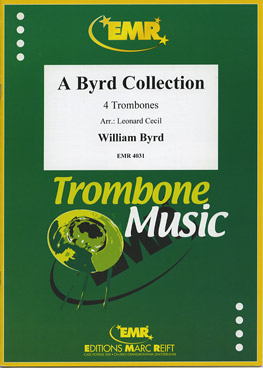 A BYRD COLLECTION, SOLOS - Trombone