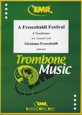 A FRESCOBALDI FESTIVAL, SOLOS - Trombone