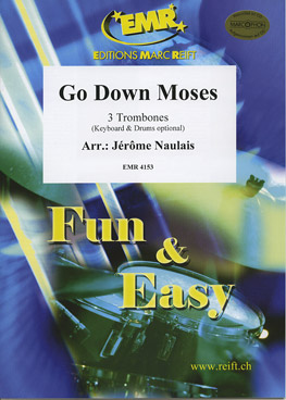 GO DOWN MOSES, SOLOS - Trombone