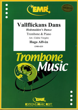 VALLFLICKANS DANS, SOLOS - Trombone