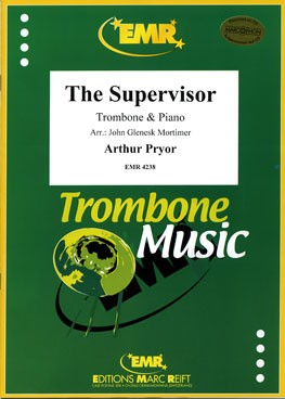 THE SUPERVISOR, SOLOS - Trombone