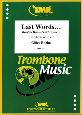LAST WORDS..., SOLOS - Trombone