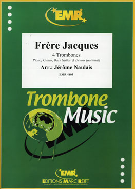 FRèRE JACQUES, SOLOS - Trombone